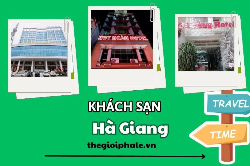 20 Khách sạn Hà Giang: Top địa điểm nghỉ dưỡng, đặt phòng uy tín