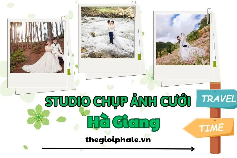 Chia sẻ Top 6 studio chụp ảnh cưới Hà Giang đẹp và uy tín nhất