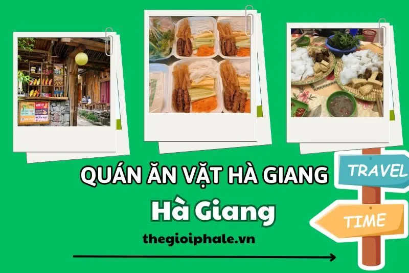 Khám Phá Top 11 quán ăn vặt Hà Giang không thể bỏ lỡ – Địa chỉ và giá chi tiết