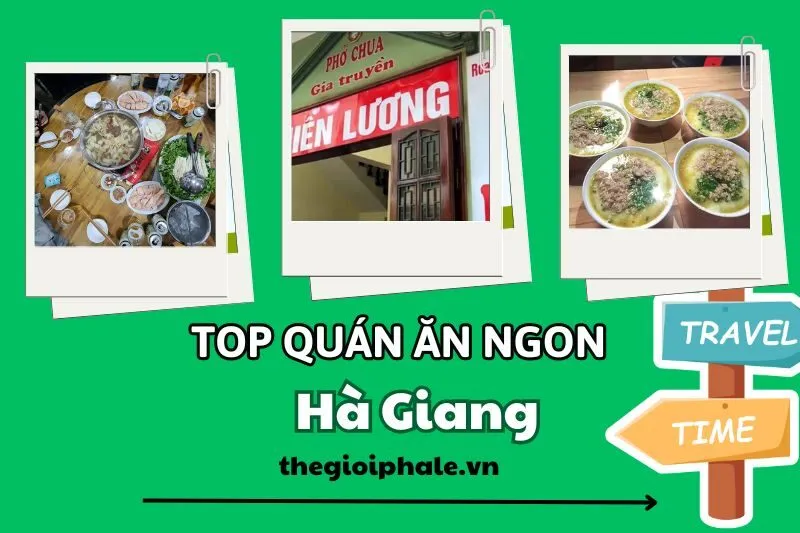 Khám phá top 15 quán ăn ngon Hà Giang với đặc sản hấp dẫn