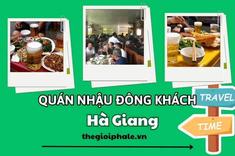 Top 10+ Quán Nhậu Hà Giang Ngon, Nổi Tiếng Với View Đẹp Và Chill