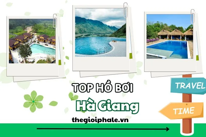 Top 5 hồ bơi Hà Giang nổi bật: Sky Bay, H2T, Sông Miện, Phoenix