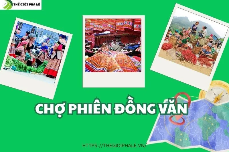 Khám Phá Chợ Phiên Đồng Văn Hà Giang: Văn Hóa, Ẩm Thực và Đặc Sản